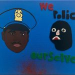 David Leggett. <em>To protect and serve. (Protect your goddamn neck)</em>, 2019. Acrylic and felt on canvas, 9 x 12 inches (22.9 x 30.5 cm)